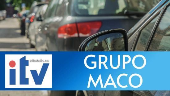 ITV Grupo Maco: información, precios, paso a paso para cita previa, estaciones de ITV del Grupo Maco, etc.